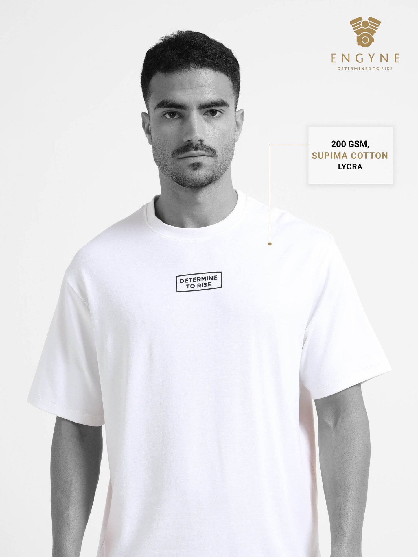 Oversize Determised to Rise Engyne T-Shirt in Supima Cotton Lycra HD print at Front and Pigment Print at Back White - ENGYNE
