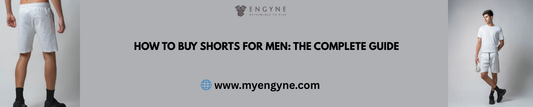 How to Buy Shorts for Men: The Complete Guide